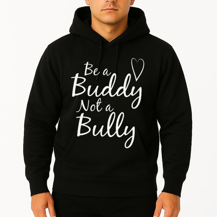UNITY DAY Orange Be A Buddy Not A Bully Anti Bullying Hoodie