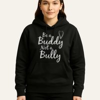 UNITY DAY Orange Be A Buddy Not A Bully Anti Bullying Hoodie