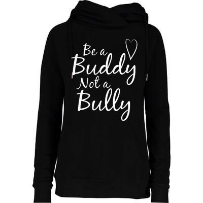 UNITY DAY Orange Be A Buddy Not A Bully Anti Bullying Womens Funnel Neck Pullover Hood