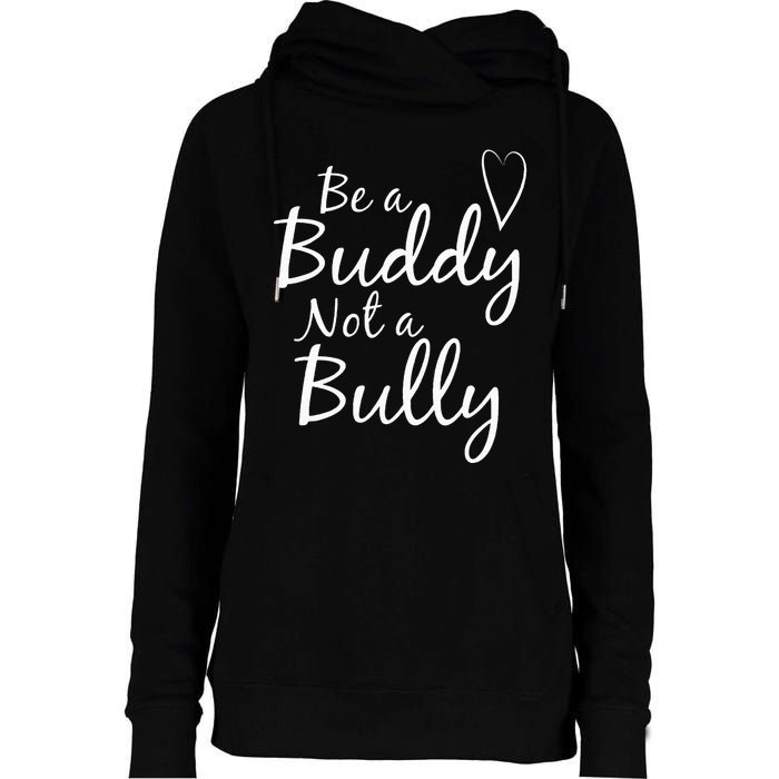 UNITY DAY Orange Be A Buddy Not A Bully Anti Bullying Womens Funnel Neck Pullover Hood