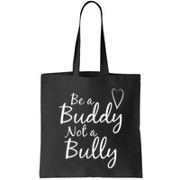 UNITY DAY Orange Be A Buddy Not A Bully Anti Bullying Bag