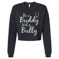 UNITY DAY Orange Be A Buddy Not A Bully Anti Bullying Cropped Pullover Crew