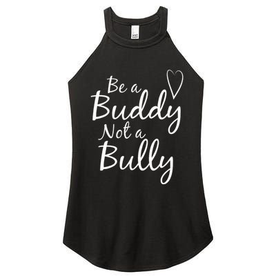UNITY DAY Orange Be A Buddy Not A Bully Anti Bullying Women's Perfect Tri Rocker Tank