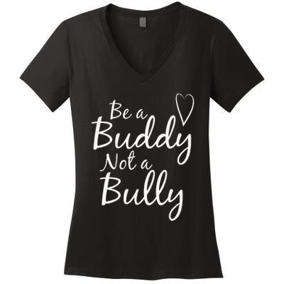 UNITY DAY Orange Be A Buddy Not A Bully Anti Bullying Women's V-Neck T-Shirt