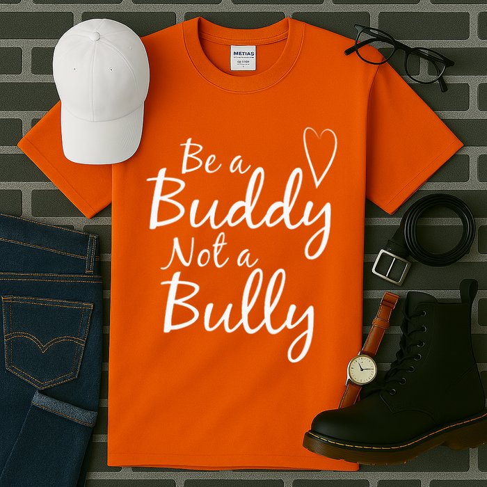 UNITY DAY Orange Be A Buddy Not A Bully Anti Bullying Tall T-Shirt