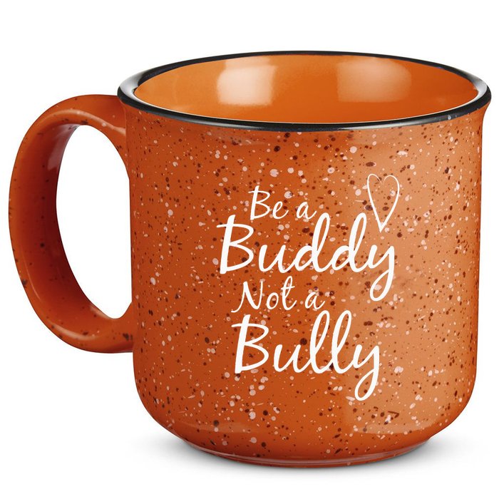UNITY DAY Orange Be A Buddy Not A Bully Anti Bullying 15oz Campfire Ceramic Mug