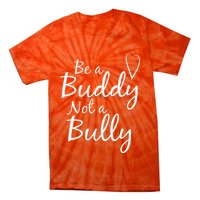 UNITY DAY Orange Be A Buddy Not A Bully Anti Bullying Tie-Dye T-Shirt
