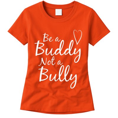 UNITY DAY Orange Be A Buddy Not A Bully Anti Bullying Womens T-Shirt