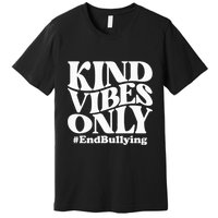 Unity Day Orange Kind Vibes Only Anti Bullying Unity Day Premium T-Shirt