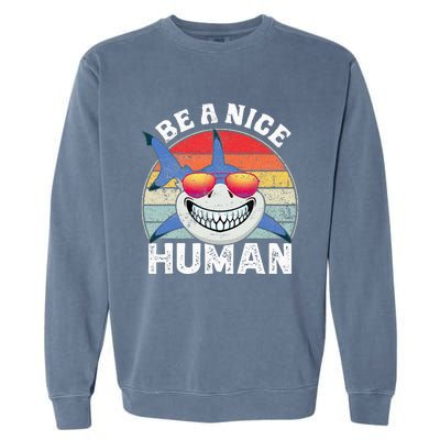 Unity Day Orange Shark Be A Nice Human Anti Bullying Garment-Dyed Sweatshirt