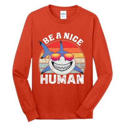 Unity Day Orange Shark Be A Nice Human Anti Bullying Tall Long Sleeve T-Shirt