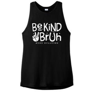 Unity Day Orange Anti Bullying Be Kind Bruh Kindness Ladies PosiCharge Tri-Blend Wicking Tank