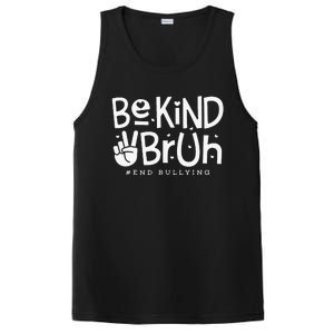 Unity Day Orange Anti Bullying Be Kind Bruh Kindness PosiCharge Competitor Tank