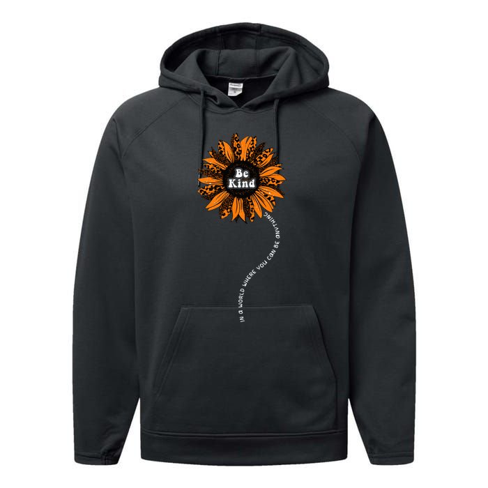 Unity Day Orange Be Kind Anti Bullying Kindness Sunflower Performance Fleece Hoodie