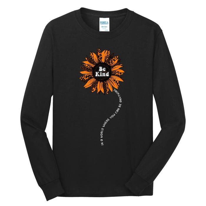 Unity Day Orange Be Kind Anti Bullying Kindness Sunflower Tall Long Sleeve T-Shirt