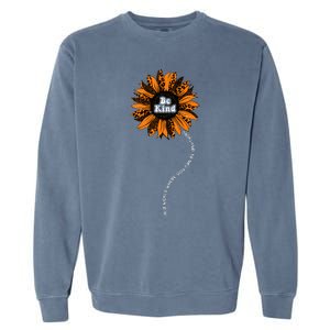 Unity Day Orange Be Kind Anti Bullying Kindness Sunflower Garment-Dyed Sweatshirt