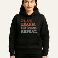 Unity Day Orange Play Learn Be Kind Repeat Hoodie