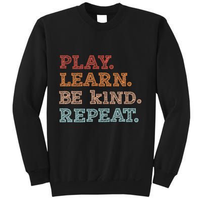 Unity Day Orange Play Learn Be Kind Repeat Sweatshirt