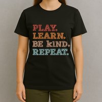 Unity Day Orange Play Learn Be Kind Repeat T-Shirt