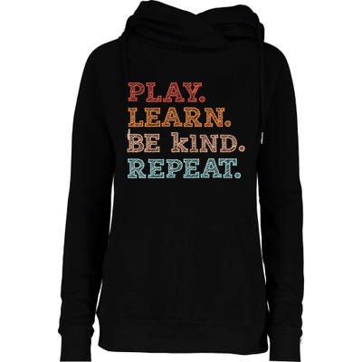 Unity Day Orange Play Learn Be Kind Repeat Womens Funnel Neck Pullover Hood