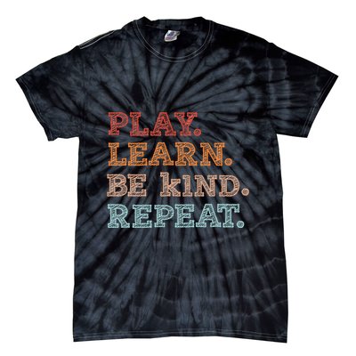Unity Day Orange Play Learn Be Kind Repeat Tie-Dye T-Shirt