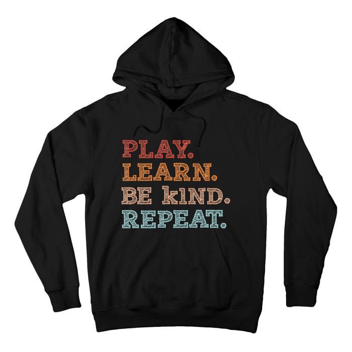 Unity Day Orange Play Learn Be Kind Repeat Tall Hoodie