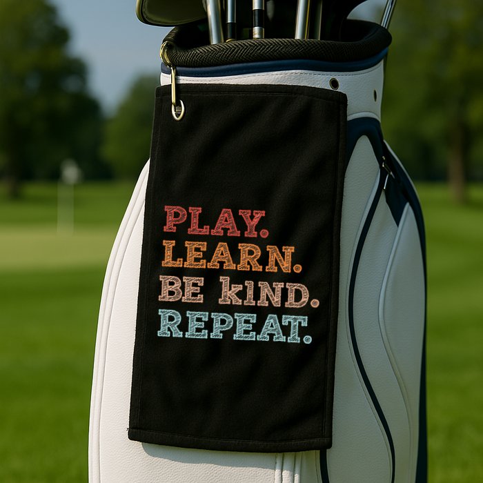 Unity Day Orange Play Learn Be Kind Repeat Golf Towel