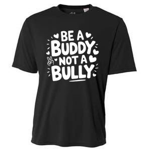 Unity Day Orange Anti Bullying Be A Buddy Not A Bully Cooling Performance Crew T-Shirt