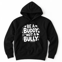 Unity Day Orange Anti Bullying Be A Buddy Not A Bully Hoodie
