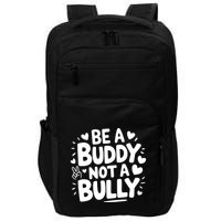 Unity Day Orange Anti Bullying Be A Buddy Not A Bully Impact Tech Backpack