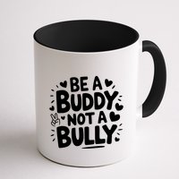 Unity Day Orange Anti Bullying Be A Buddy Not A Bully Mug