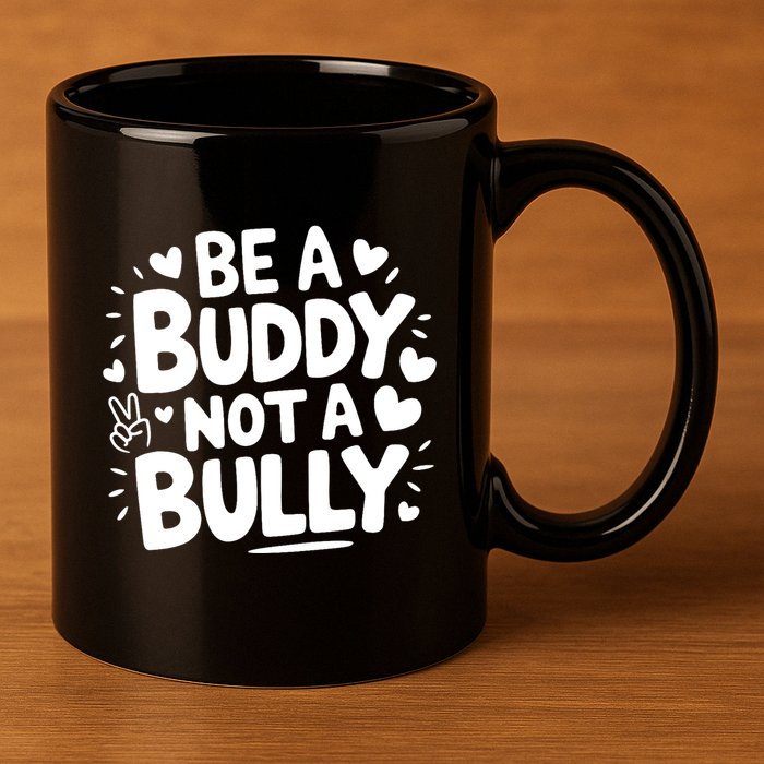 Unity Day Orange Anti Bullying Be A Buddy Not A Bully 11oz C Handle Ceramic Mug