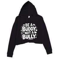 Unity Day Orange Anti Bullying Be A Buddy Not A Bully Crop Fleece Hoodie