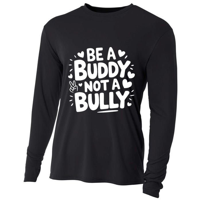 Unity Day Orange Anti Bullying Be A Buddy Not A Bully Cooling Performance Long Sleeve Crew