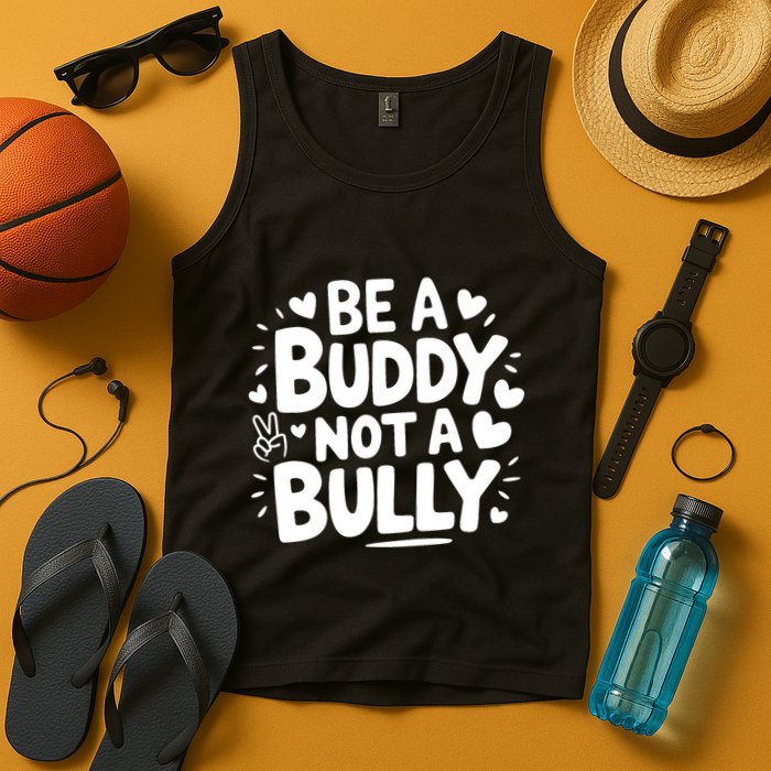 Unity Day Orange Anti Bullying Be A Buddy Not A Bully Tank Top