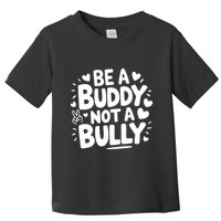 Unity Day Orange Anti Bullying Be A Buddy Not A Bully Toddler T-Shirt