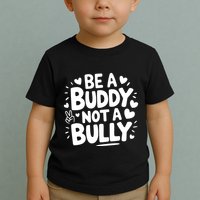 Unity Day Orange Anti Bullying Be A Buddy Not A Bully Toddler T-Shirt