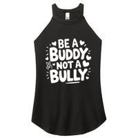 Unity Day Orange Anti Bullying Be A Buddy Not A Bully Women's Perfect Tri Rocker Tank