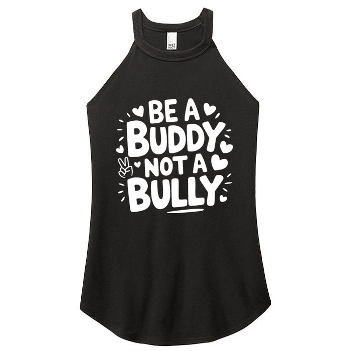 Unity Day Orange Anti Bullying Be A Buddy Not A Bully Women's Perfect Tri Rocker Tank