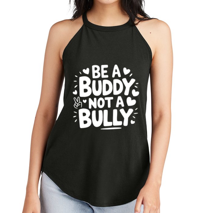 Unity Day Orange Anti Bullying Be A Buddy Not A Bully Women's Perfect Tri Rocker Tank