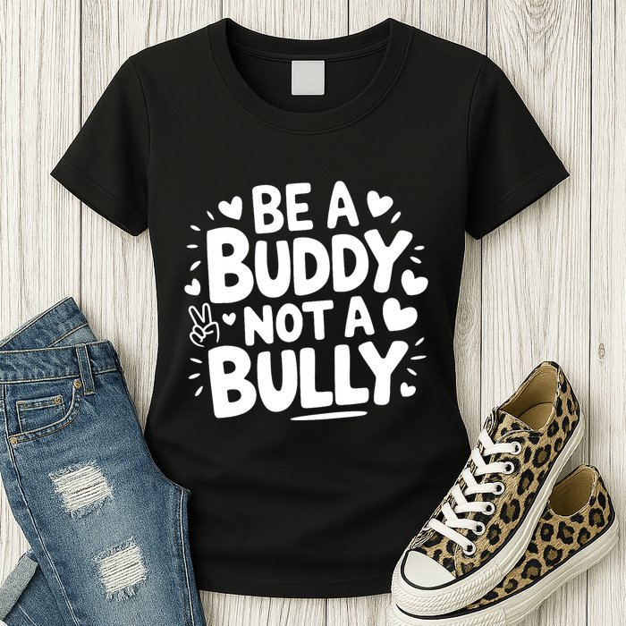 Unity Day Orange Anti Bullying Be A Buddy Not A Bully Womens T-Shirt