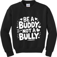Unity Day Orange Anti Bullying Be A Buddy Not A Bully Kids Sweatshirt