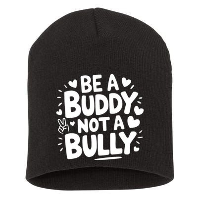 Unity Day Orange Anti Bullying Be A Buddy Not A Bully Short Acrylic Beanie