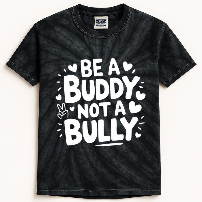 Unity Day Orange Anti Bullying Be A Buddy Not A Bully Kids Tie-Dye T-Shirt