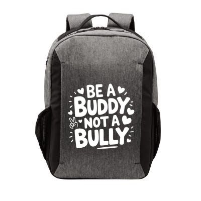 Unity Day Orange Anti Bullying Be A Buddy Not A Bully Vector Backpack