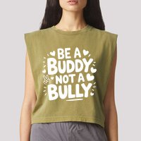 Unity Day Orange Anti Bullying Be A Buddy Not A Bully Garment-Dyed Women's Muscle Tee