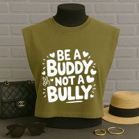 Unity Day Orange Anti Bullying Be A Buddy Not A Bully Garment-Dyed Women's Muscle Tee