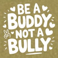 Unity Day Orange Anti Bullying Be A Buddy Not A Bully Garment-Dyed Women's Muscle Tee