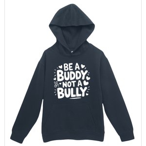 Unity Day Orange Anti Bullying Be A Buddy Not A Bully Urban Pullover Hoodie