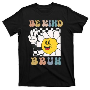 Unity Day Orange Women Teacher Be Kind Bruh Orange Groovy T-Shirt